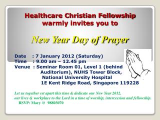 Healthcare Christian Fellowship warmly invites you to New Year Day of Prayer