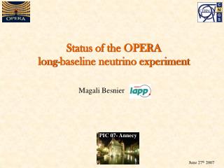 Status of the OPERA long-baseline neutrino experiment