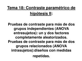 Pruebas de contraste (sobre las medias) para más de dos grupos