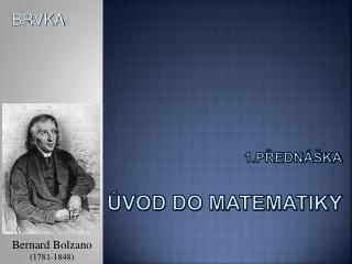 1.přednáška úvod do matematiky