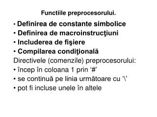 Functiile p reprocesorul ui.