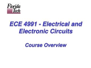 ECE 4991 - Electrical and Electronic Circuits Course Overview