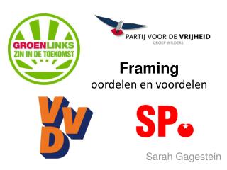 Framing oordelen en voordelen