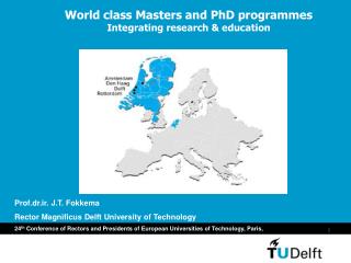 World class Masters and PhD programmes Integrating research &amp; education