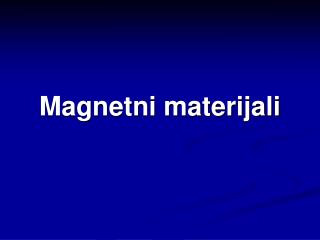 Magnetni materijali