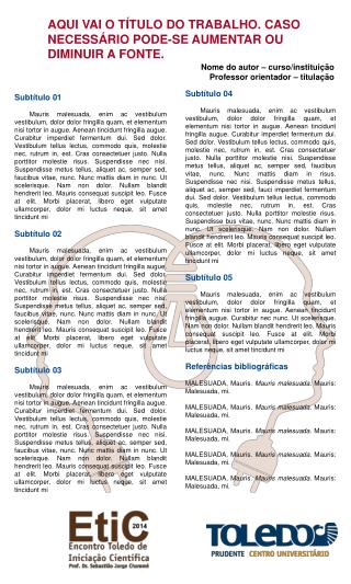 AQUI VAI O T ÍTULO DO TRABALHO. CASO NECESSÁRIO PODE-SE AUMENTAR OU DIMINUIR A FONTE.