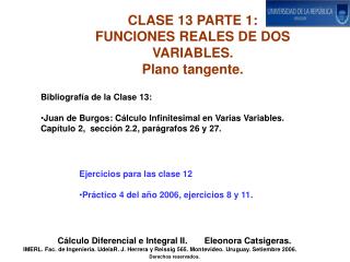 CLASE 13 PARTE 1: FUNCIONES REALES DE DOS VARIABLES. Plano tangente.