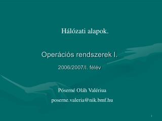 Operációs rendszerek I. 2006/2007/I. félév