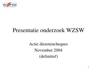 Presentatie onderzoek WZSW