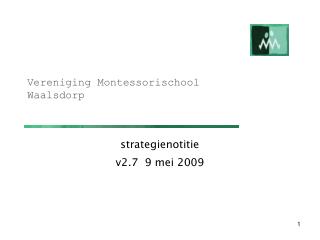 Vereniging Montessorischool Waalsdorp