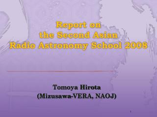 Report on the Second Asian Radio Astronomy School 2008