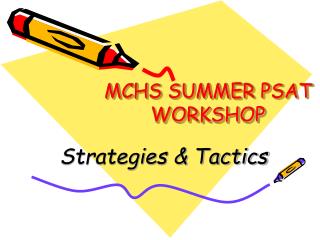 MCHS SUMMER PSAT WORKSHOP