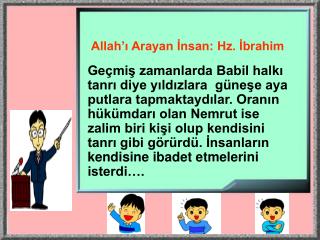 Allah’ı Arayan İnsan: Hz. İbrahim