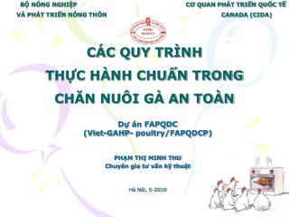 Dự án FAPQDC (Viet-GAHP- poultry/FAPQDCP) PHẠM THỊ MINH THU Chuyên gia tư vấn kỹ thuật