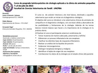 Curso de posgrado teórico-práctico de citología aplicada a la clínica de animales pequeños