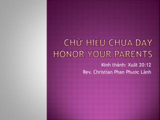 Chữ hiếu chúa dạy honor your parents