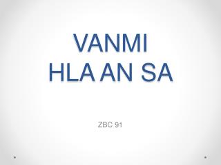 VANMI HLA AN SA