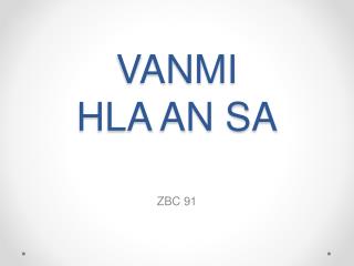 VANMI HLA AN SA