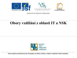 Obory vzdělání z oblasti IT a NSK