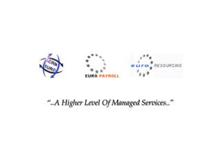 “.. A Higher Level Of Managed Services..”