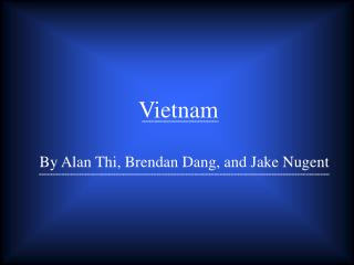 Vietnam