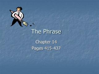 The Phrase