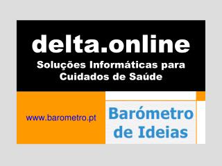 delta.online Soluções Informáticas para Cuidados de Saúde