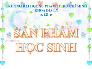 TRƯỜNG ĐẠI HỌC SƯ PHẠM TP. HỒ CHÍ MINH KHOA ĐỊA LÝ   