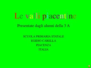L e v a l l i p i a c e n t i n e