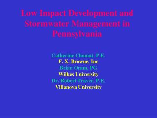 Low Impact Development and Stormwater Management in Pennsylvania