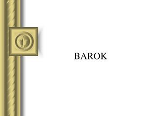 BAROK