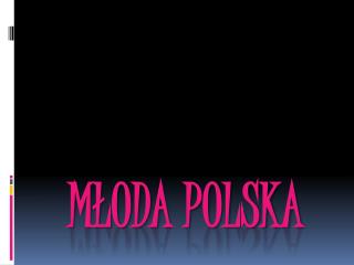 Młoda Polska