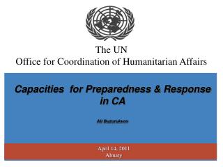 The UN Office for Coordination of Humanitarian Affairs