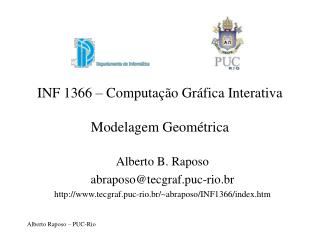 INF 1366 – Computação Gráfica Interativa Modelagem Geométrica
