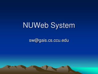 NUWeb System