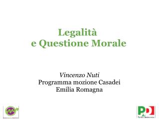 Legalità  e Questione Morale