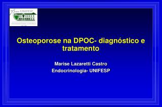 Osteoporose na DPOC- diagnóstico e tratamento