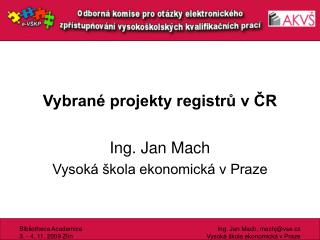 Vybrané projekty registrů v ČR