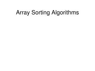 Array Sorting Algorithms