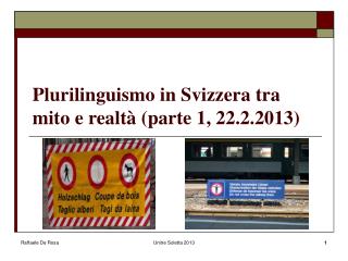 Plurilinguismo in Svizzera tra mito e realtà (parte 1, 22.2.2013)