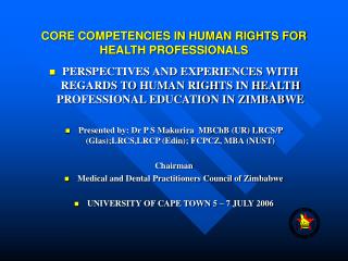 CORE COMPETENCIES IN HUMAN RIGHTS FOR HEALTH PROFESSIONALS