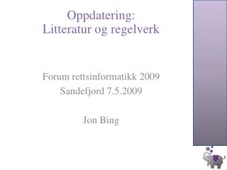 Oppdatering : Litteratur og regelverk