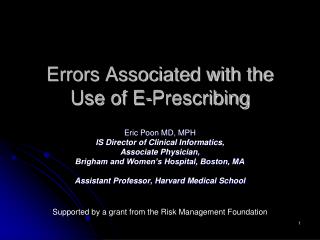 Errors Associated with the Use of E-Prescribing