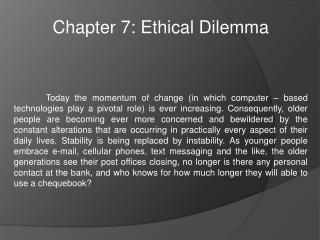 Chapter 7: Ethical Dilemma