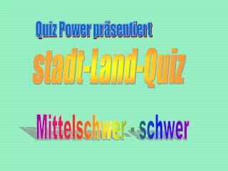 Quiz Power präsentiert