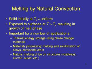 Melting by Natural Convection