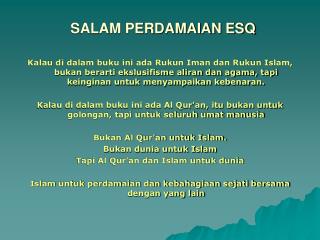 SALAM PERDAMAIAN ESQ