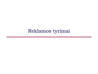 Reklamos tyrimai