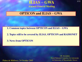 1. Common topics between OPTICON and ILIAS – GWA