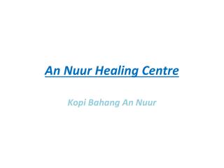 An Nuur Healing Centre